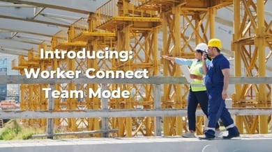 Découvrez le mode équipe de Worker Connect